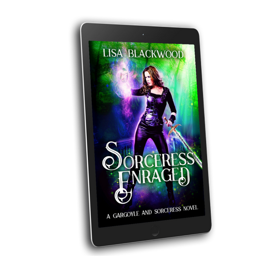 Sorceress Enraged / A Gargoyle & Sorceress Tale Book 5